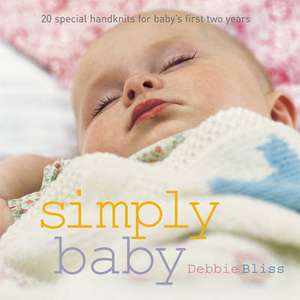 Simply Baby de Debbie Bliss