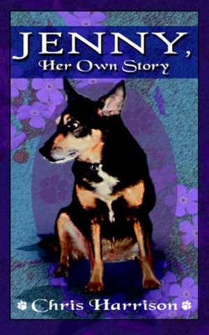 Jenny, Her Own Story de Chris Harrison