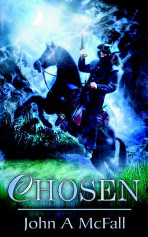 Chosen de John A. McFall