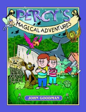 Percy's Magical Adventures de John Goodman