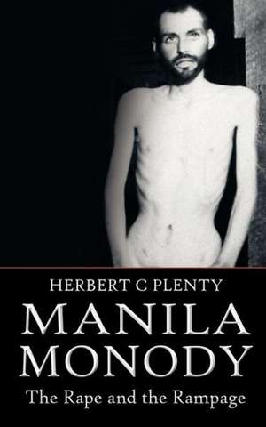 Manila Monody de Herbert C. Plenty