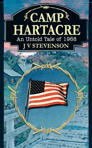 Camp Hartacre de J. V. Stevenson