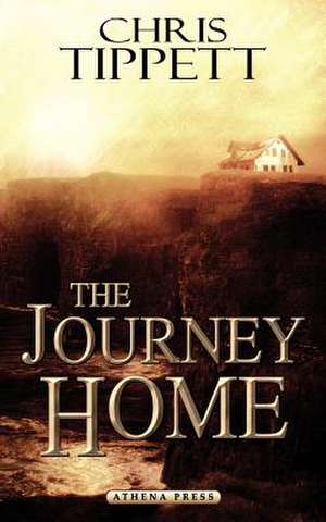 The Journey Home de Chris Tippett