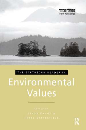 The Earthscan Reader in Environmental Values de Linda Kalof