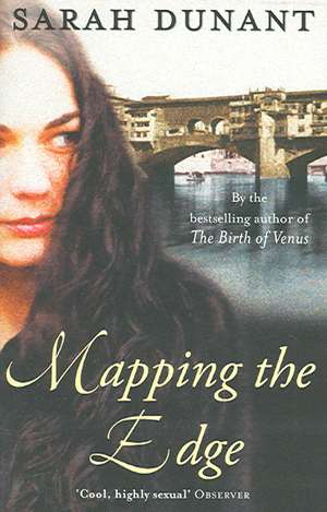 Mapping The Edge de Sarah Dunant