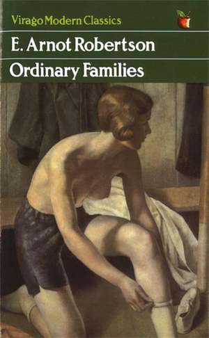 Ordinary Families de E. Arnot Robertson