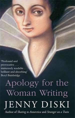 Apology For The Woman Writing de Jenny Diski