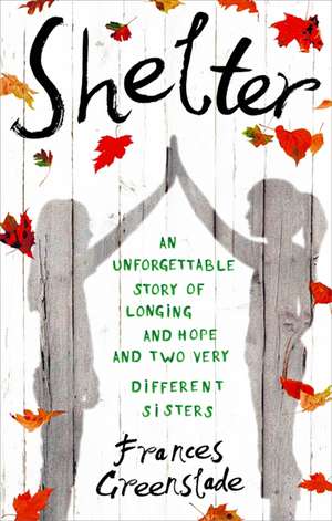 Shelter de Frances Greenslade