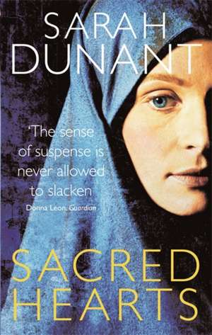 Sacred Hearts de Sarah Dunant