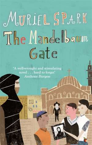 The Mandelbaum Gate de Muriel Spark