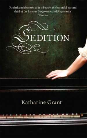 Sedition de Katharine Grant