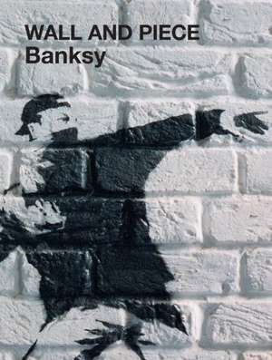 Wall and Piece de Banksy