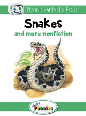 Snakes and More Nonfiction de Sara Wernham