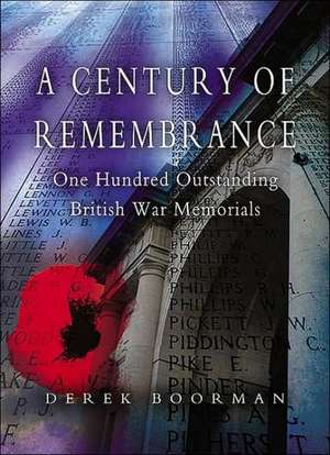 A Century of Remembrance de Derek Boorman