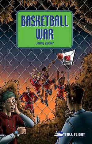 Basketball War de Jonny Zucker