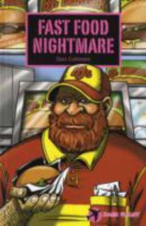 Fast Food Nightmare de Stan Cullimore