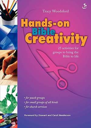 Hands on Bible Creativity de Tracy Woodsford