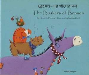 Buskers of Bremen in Bengali and English de HENRIETTE BARKOW