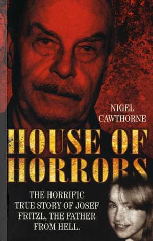 House of Horrors de Nigel Cawthorne