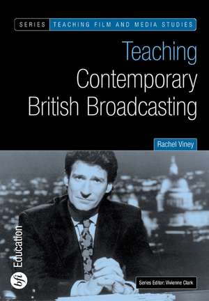 TEACHING CONTEMP BRITISH BROAD de Rachel Viney