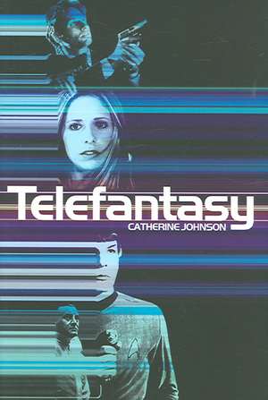 Telefantasy de Catherine Johnson