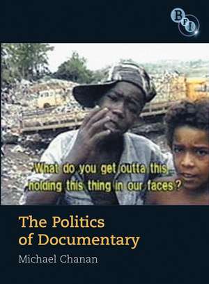 Politics of Documentary de Michael Chanan