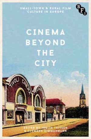 Cinema Beyond the City de Judith Thissen