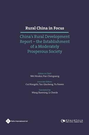 RURAL CHINA IN FOCUS de HOUKAI WEI