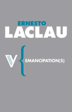 Emancipation(s) de Ernesto Laclau