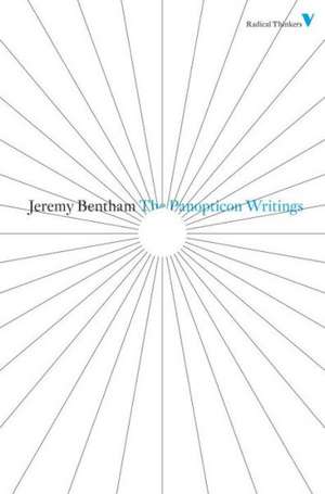 The Panopticon Writings de Jeremy Bentham