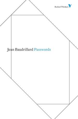 Passwords de Jean Baudrillard