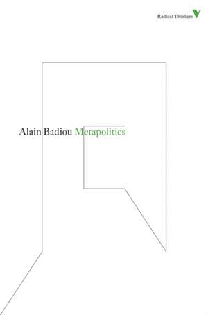 Metapolitics de Alain Badiou