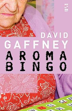 Aromabingo de DAVID GAFFNEY