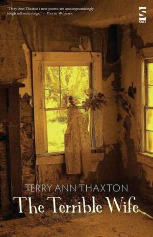 The Terrible Wife de Terry Ann Thaxton