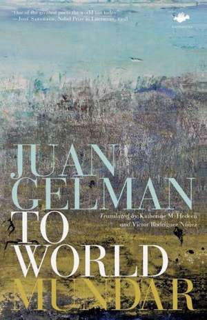 To World de Juan Gelman