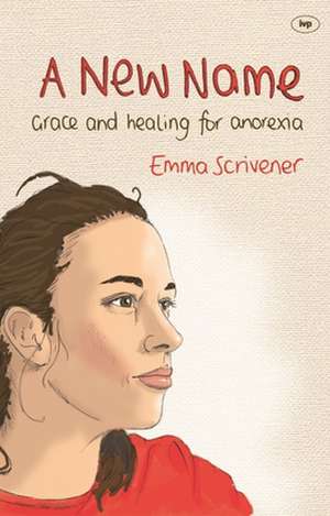 A New Name de Emma Scrivener