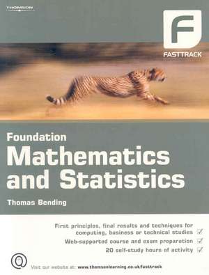 Foundation Mathematics and Statistics de Thomas (Middlesex University) Bending