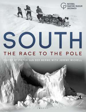 South: The Race to the Pole de National Maritime Museum