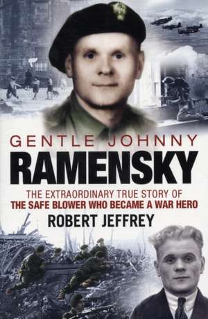 Gentle Johnny Ramensky de Robert Jeffrey