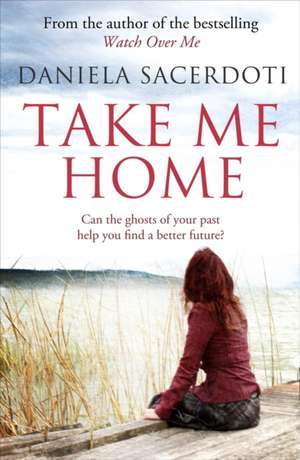 Take Me Home de Daniela Sacerdoti