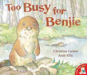 Too Busy for Benjie de Christine Leeson