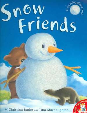 Snow Friends de M. Christina Butler