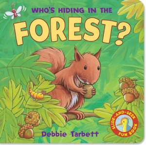 Who's Hiding in the Forest? de Susie Brooks