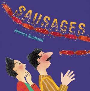 Sausages: An African Book of Colours de Jessica Souhami