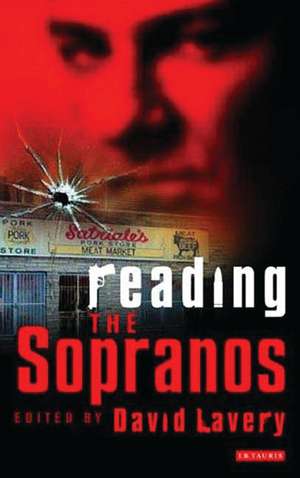 Reading The Sopranos: Hit TV from HBO de David Lavery