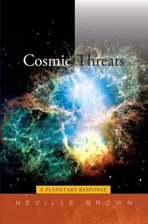 Cosmic Threats – A Planetary Response de 