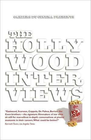 The Hollywood Interviews de John Flower