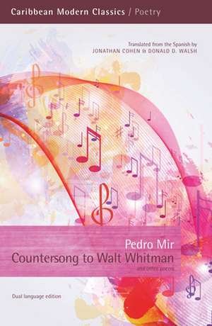 Countersong to Walt Whitman and Other Poems de Pedro Mir