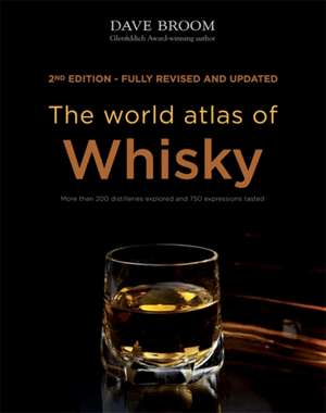 The World Atlas of Whisky de Dave Broom