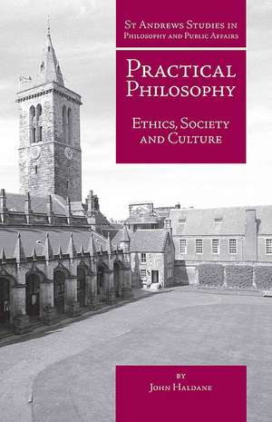 Practical Philosophy de John Haldane